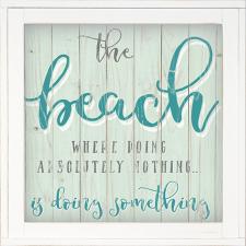 Beach Is Doing Something Framed Wall Sign