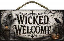 Wicked Welcome Rope Hanger Sign